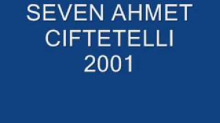 seven ahmet ciftetelli  2001 Resimi