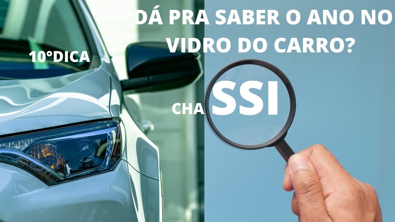 APRENDER O ANO DO CARRO PELO CHASSI NO VIDRO E COMO ANUNCIAR E VENDER ...