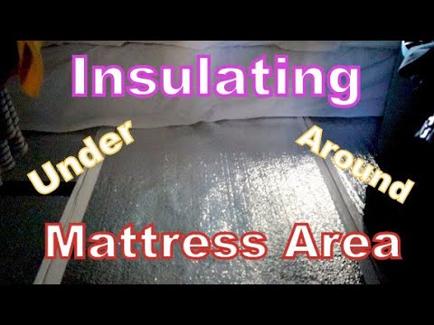 Van Life Feb; Insulating My Bed Area & Under Mattress - YouTube