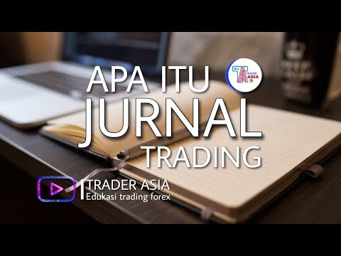 Cara Membuat jurnal trading yang baik