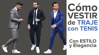 Cómo usar TRAJE con 👟TENIS con ESTILO y ELEGANCIA | 😎¿Tienes la ACTITUD para hacerlo?