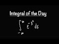 Integral of the Day 10.26.25 | The Gaussian Integral &amp; The Polar Coordinate Trick