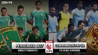 Download lagu Persebaya 1927 vs Cendrawasih Papua FC | #memory Liga Primer Indonesia 2011