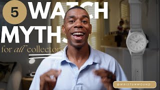 Debunking Watch Collecting Myths What Every Collector Needs To Know