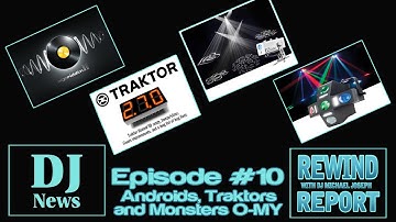 The Rewind Report with Michael Joseph episode 10 Androids, Traktors and Monsters O MY