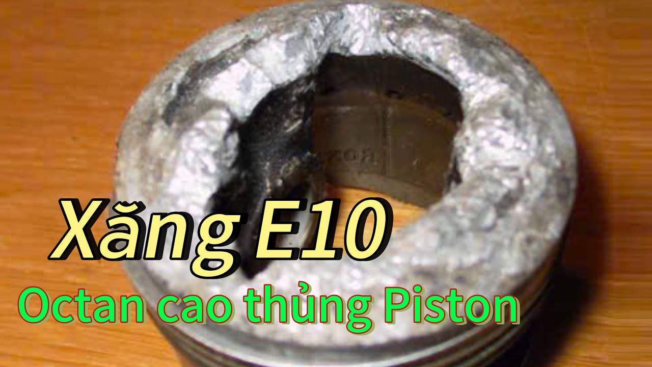 Video 1016: Đổ E10 Sai Octan Xăng Thủng Piston Là Có Thật | Motorcycles TV
