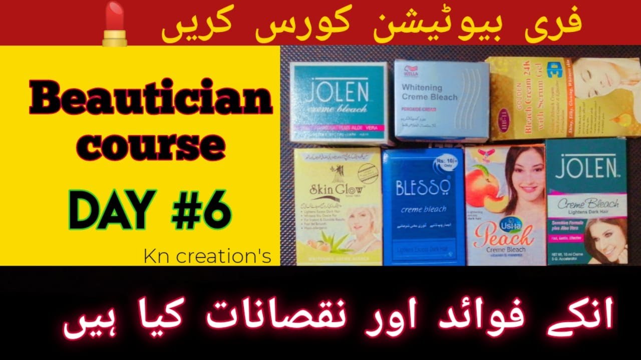 Beautician Course Day 6 Bleach Cream Benefits & Side Effects