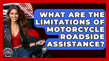 What Are The Limitations Of Motorcycle Roadside Assistance? - Auto Coverage Explained