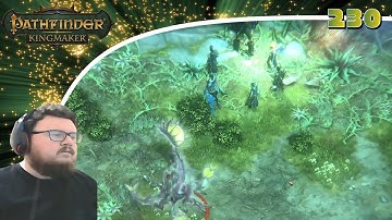 Pathfinder: Kingmaker (Blind/Mods) Playthrough/Walkthrough Part 230: I Have No Need For Fool