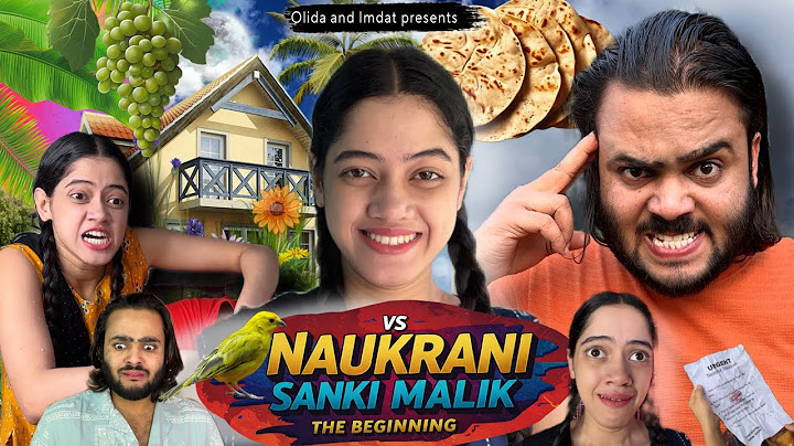 Naukrani vs Sanki Malik | The Beginning | Olida and Imdat