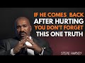 💔 He Hurt You…But Came Back? Remember THIS Truth! 💡 | Steve Harvey