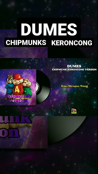 Download lagu Dumes - Chipmunk Keroncong Version, link di deskripsi #shorts #dumes