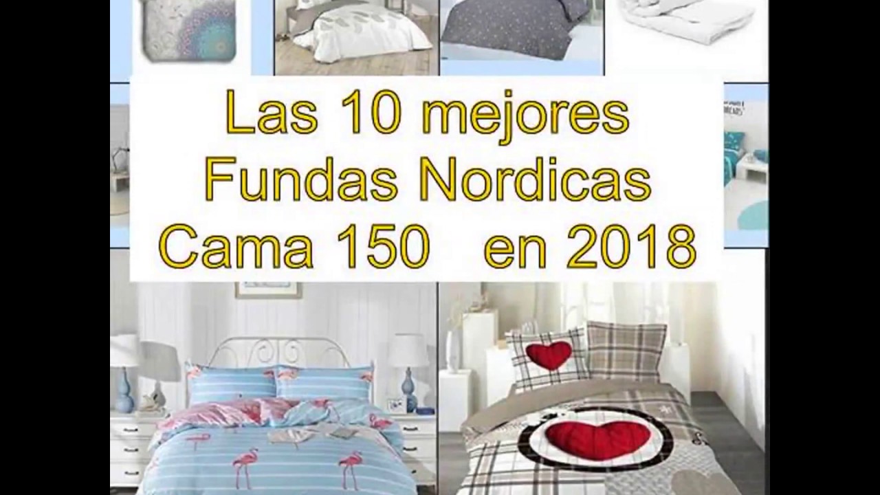 Las 10 mejores Fundas Nordicas Cama 150   en 2018