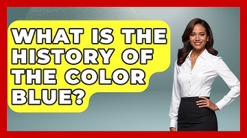 What Is The History Of The Color Blue? - Graphic Design Nerd
