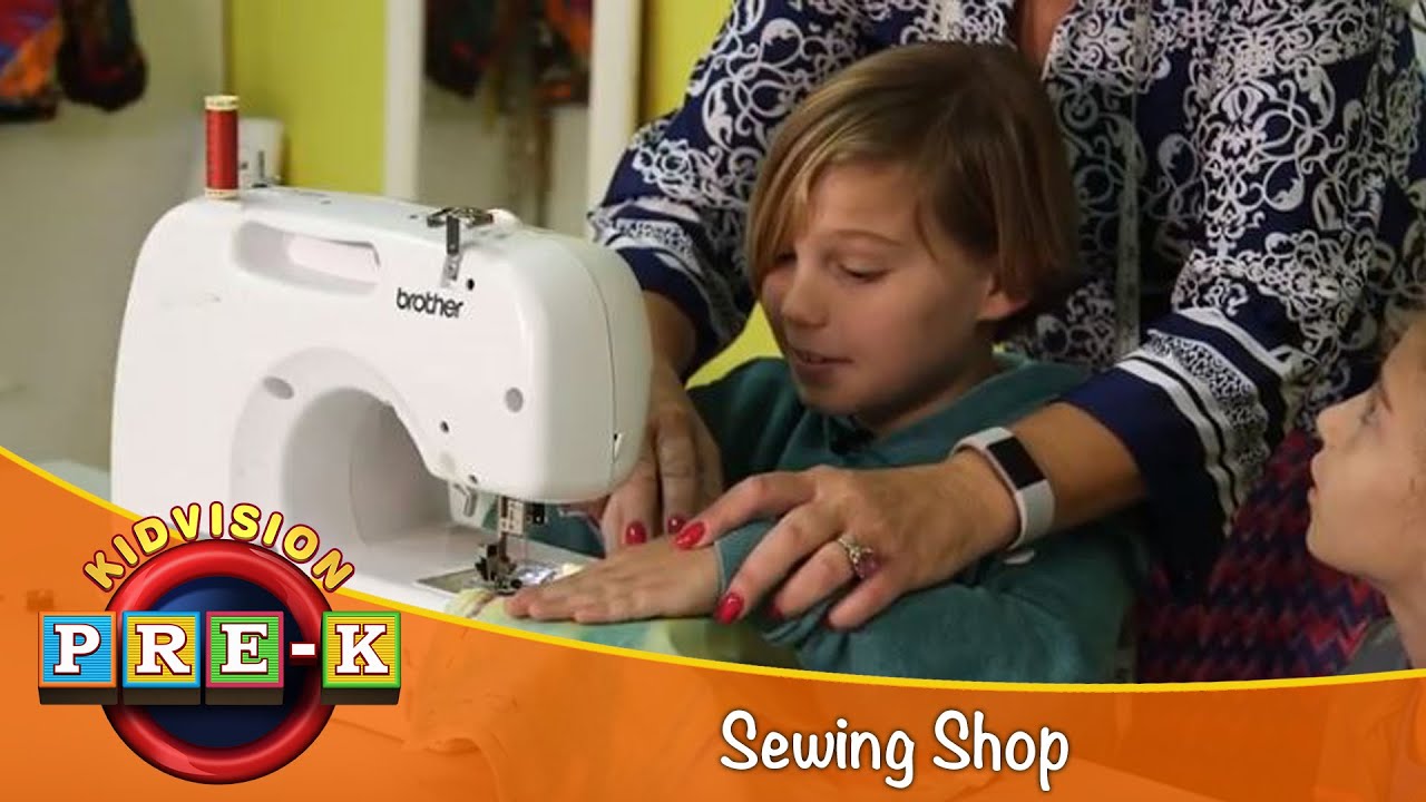 Sewing Shop Virtual Field Trip KidVision PreK YouTube