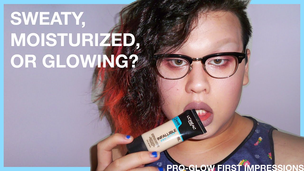 PRO GLOW First Impressions & Wear Test