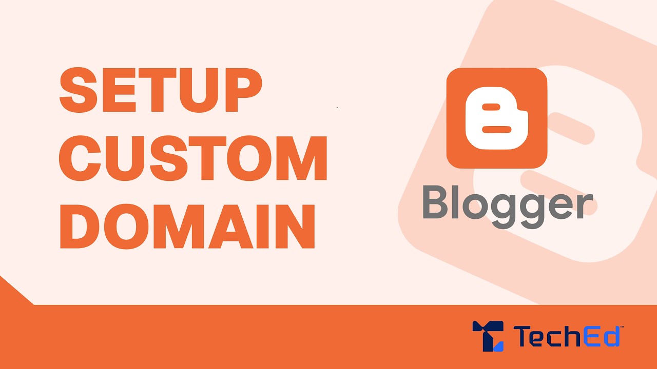 How to setup Custom Domain in Google Blogger - YouTube