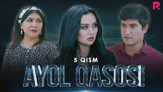 Ayol qasosi 5-qism (milliy serial) | Аёл касоси 5-кисм (миллий сериал)