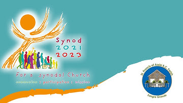 SYNOD. The SYNODAL PROCESS