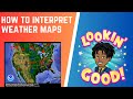 How to Interpret Weather Maps