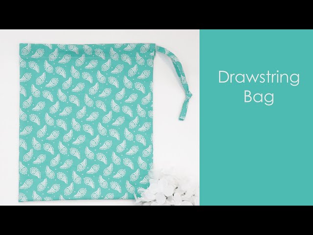 Sew a Drawstring Bag in 10 minutes