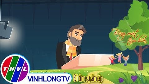 Bóng mát tâm hồn: Đi tìm sự ấm áp