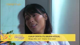 Cukup Derita Itu (Musim Kedua) l Minggu Akhir