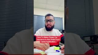 How To Make Cheap Car Insurance In Abudhabi From Tammapplication Complete Guide