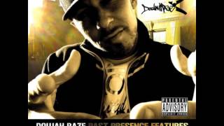 Doujah Raze - &quot;Give It Up&quot; OFFICIAL VERSION