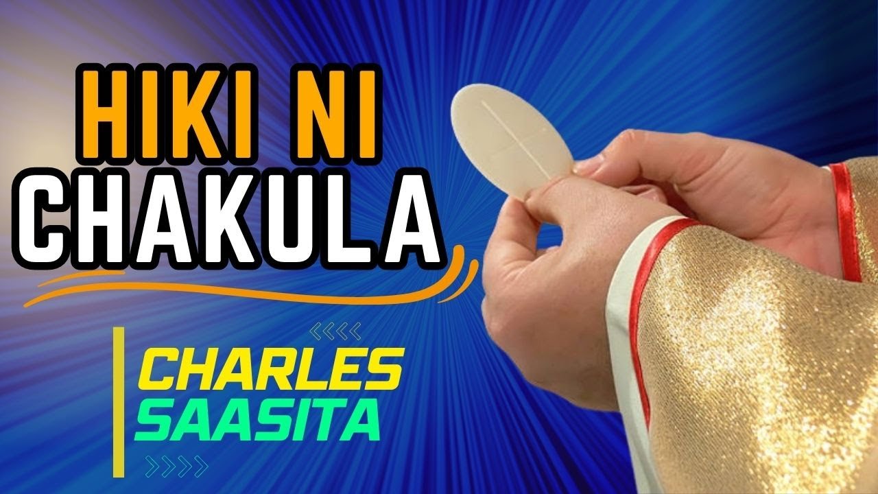 Hiki ni Chakula   Charles Saasita  Lyrics Video