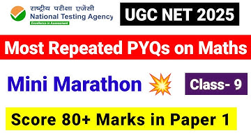 💥Mini Marathon Most Repeated PYQs on Mathematical Aptitude | Class 9 UGC NET PYQs | UGC NET MENTOR