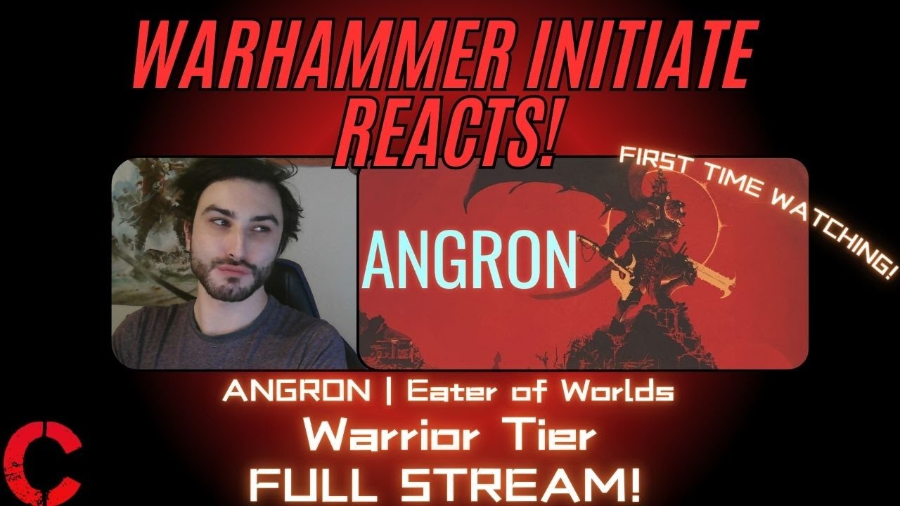 FIRST TIME WATCHING - ANGRON | Eater of Worlds - WARHAMMER INITIATE REACTS! - THIS WAS FANTASTIC!