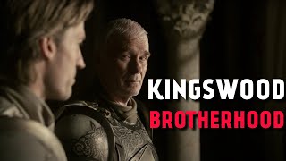 The Kingswood Brotherhood (Game of Thrones Lore)