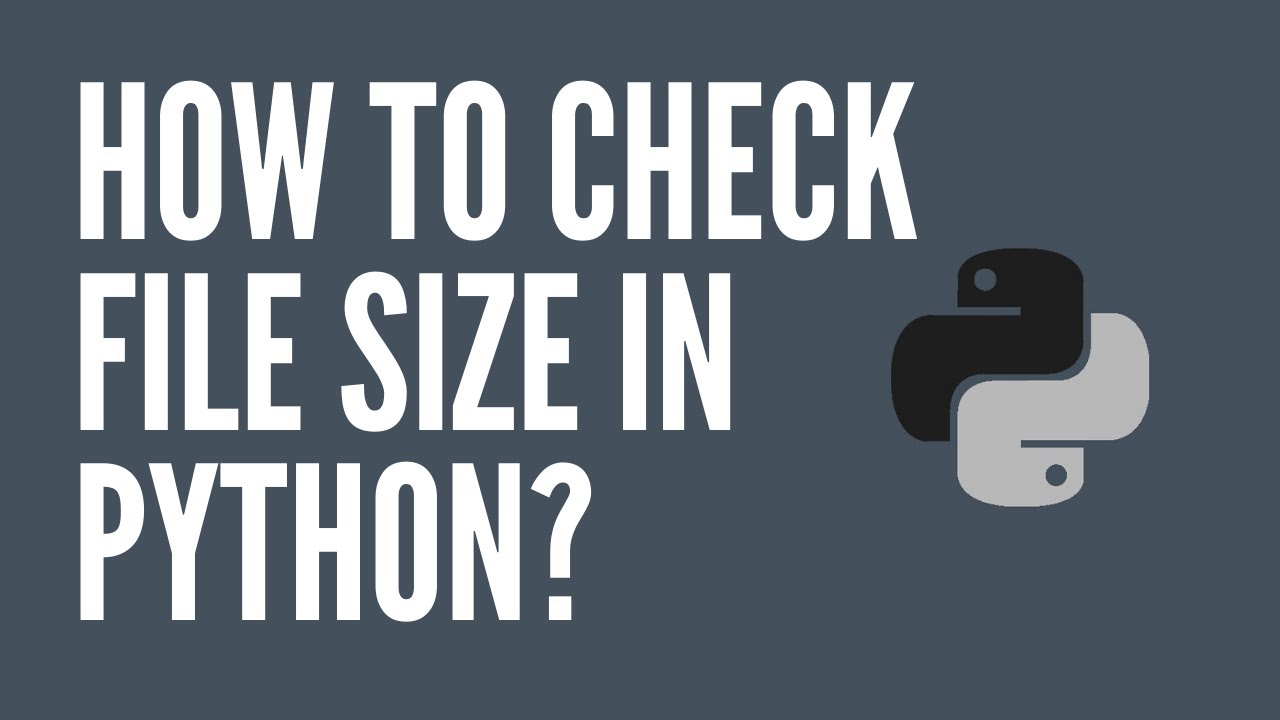 How To Check File Size In Python? - Youtube