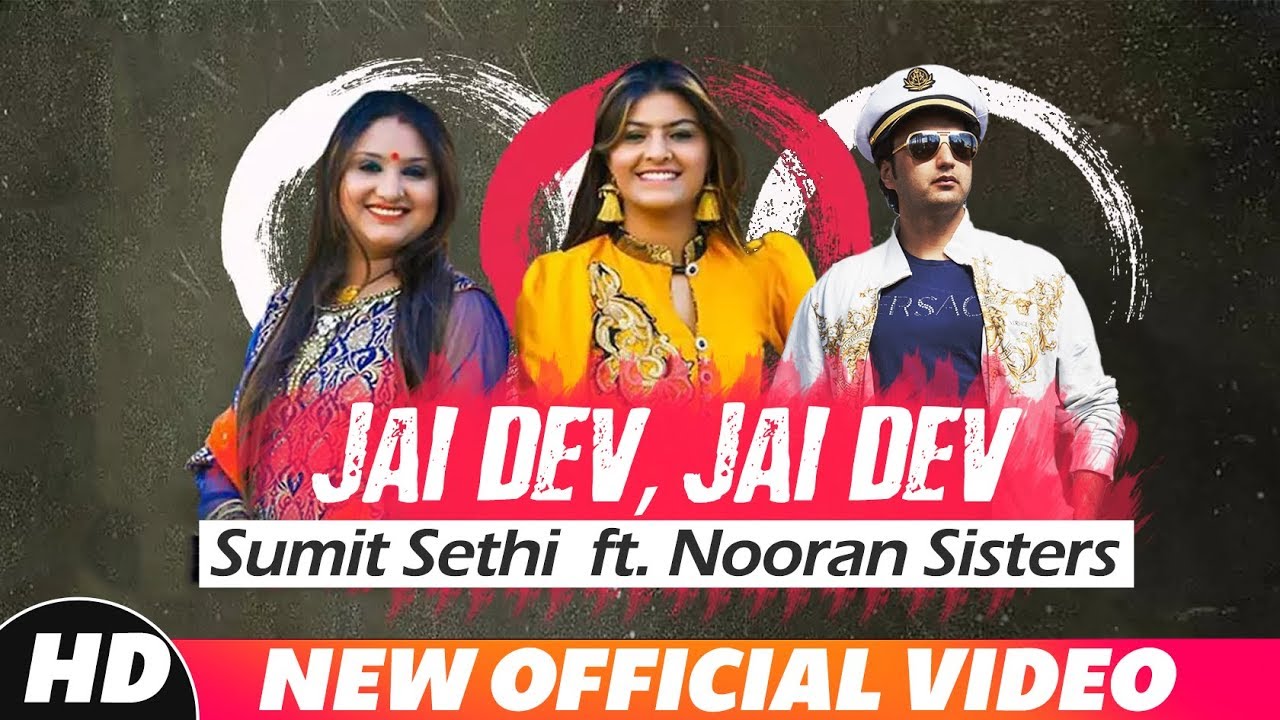 A Tribute To Shri Ganesha By Sumit Sethi Ft Nooran Sister s Jai Dev 