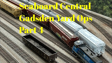 Seaboard Central - Gadsden Yard Ops Part 4