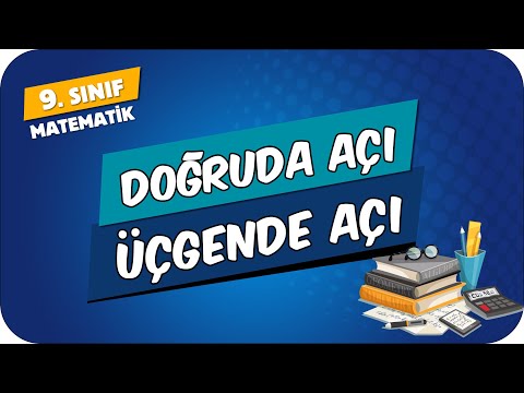 Doğruda Açı - Üçgende Açı | 9.Sınıf Matematik #2024