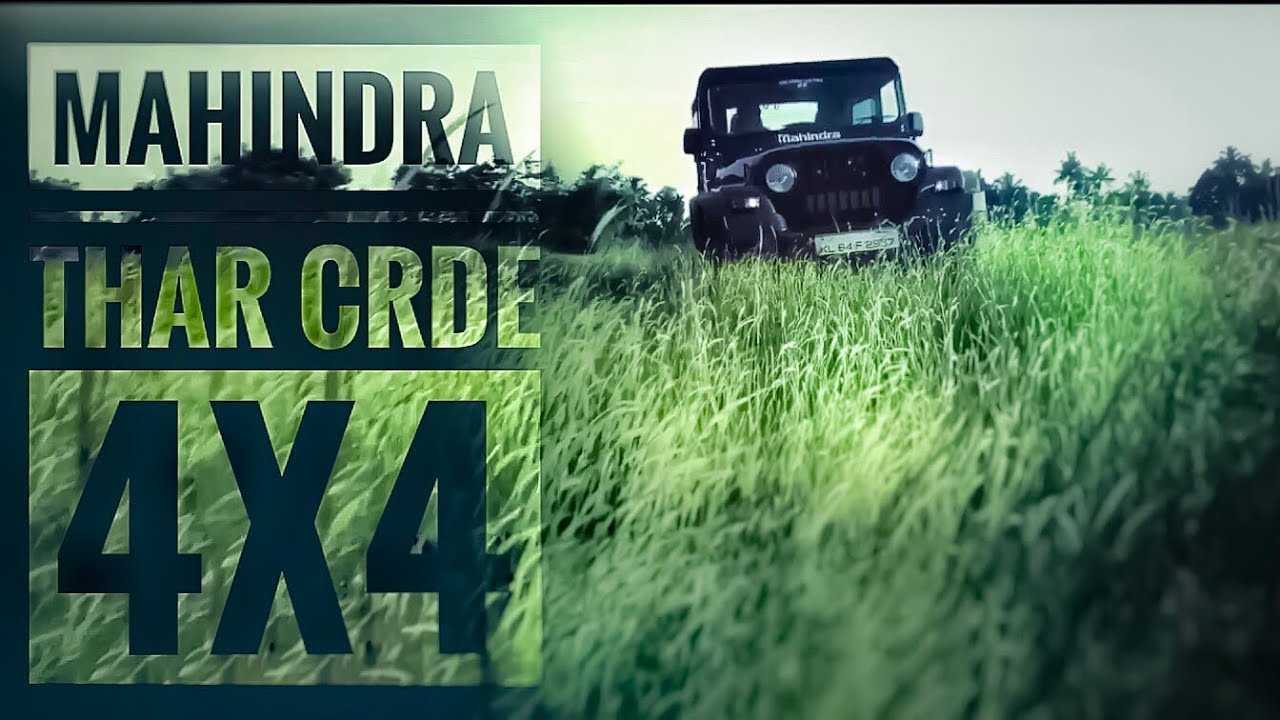 Mahindra Thar CRDe 4x4 || 2017