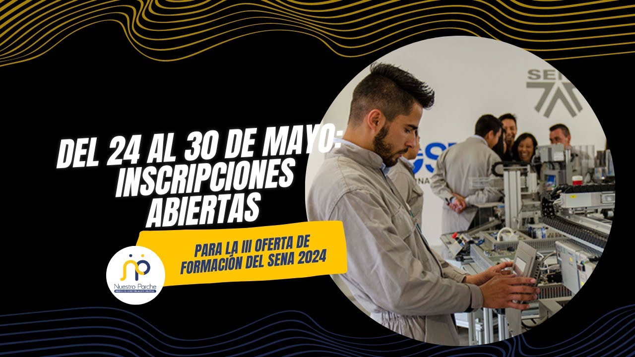 Del 24 al 30 de mayo: Inscripciones abiertas para la III Oferta de ...