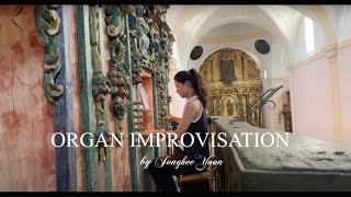 Organ Improvisation by Jonghee Yoon, Spain, Segovia