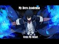 [Amv] Cross My Heart (FabvL) ~ My Hero Academia