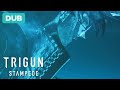 Vash the Stampede Is No More | DUB | TRIGUN STAMPEDE