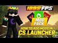 How To Add Mods In CS Launcher ? (DON'T FORGET) 🔥😱