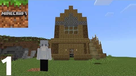 Minecraft survival gameplay walkthrough part 1 in android iOS