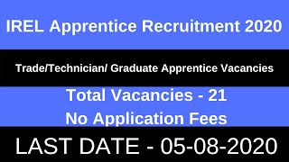 IREL Apprentice Recruitment 2020 | IREL India Trade and Graduate Apprentice Offline Form 2020