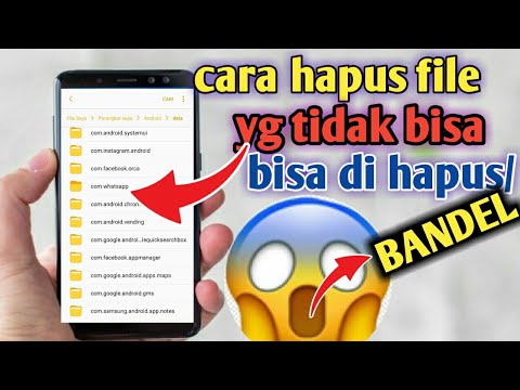 Video: Cara Menghapus Fail Di Telefon Anda Jika Tidak Dihapuskan