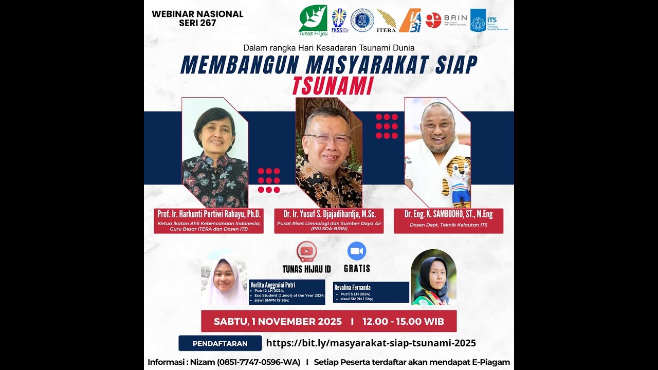 Webinar National Seri #267 “Membangun Masyarakat Siap Tsunami”