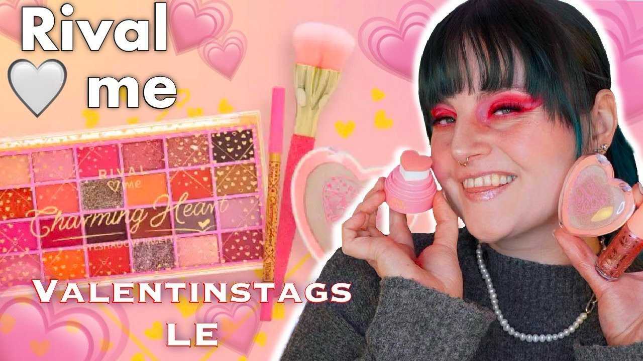 Charming Heart - Rival loves me 😍💖 neue LE 2025 | Review + Makeup Tutorial | Unwissend Schön