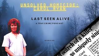 Unsolved Homicide: Carol Ryan