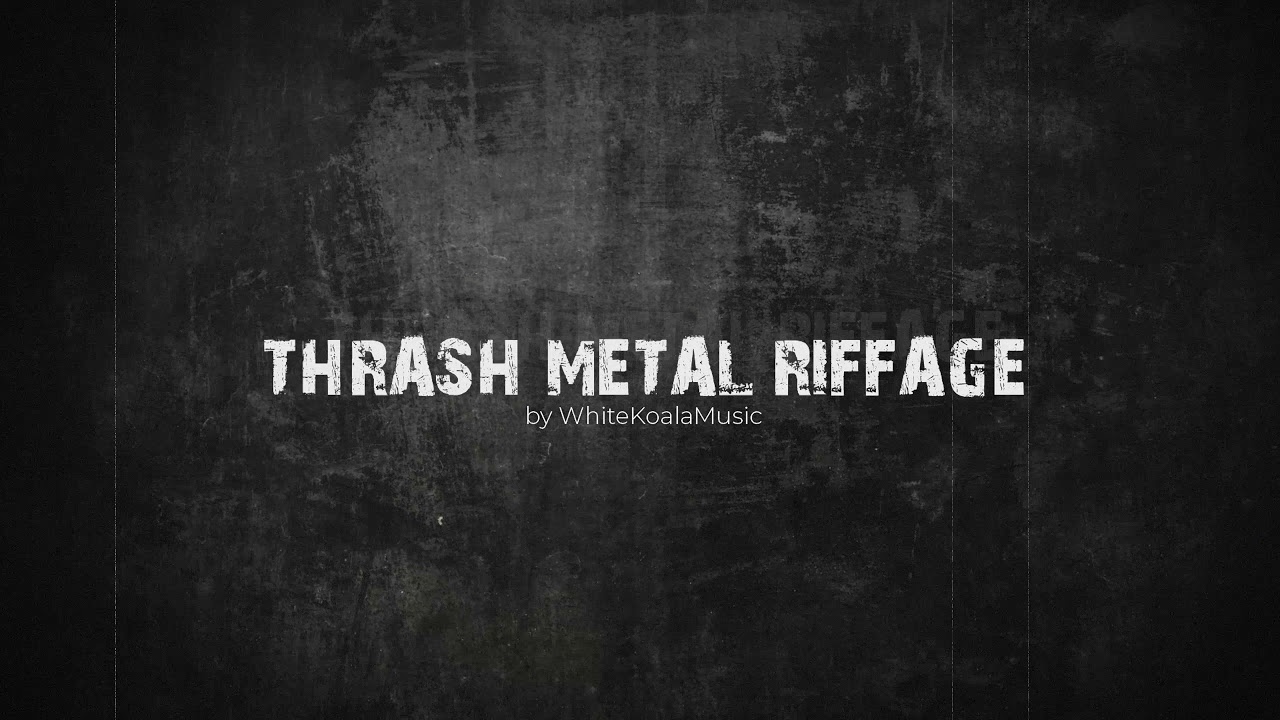 Watch Thrash Metal Riffage | Royalty Free Music on YouTube